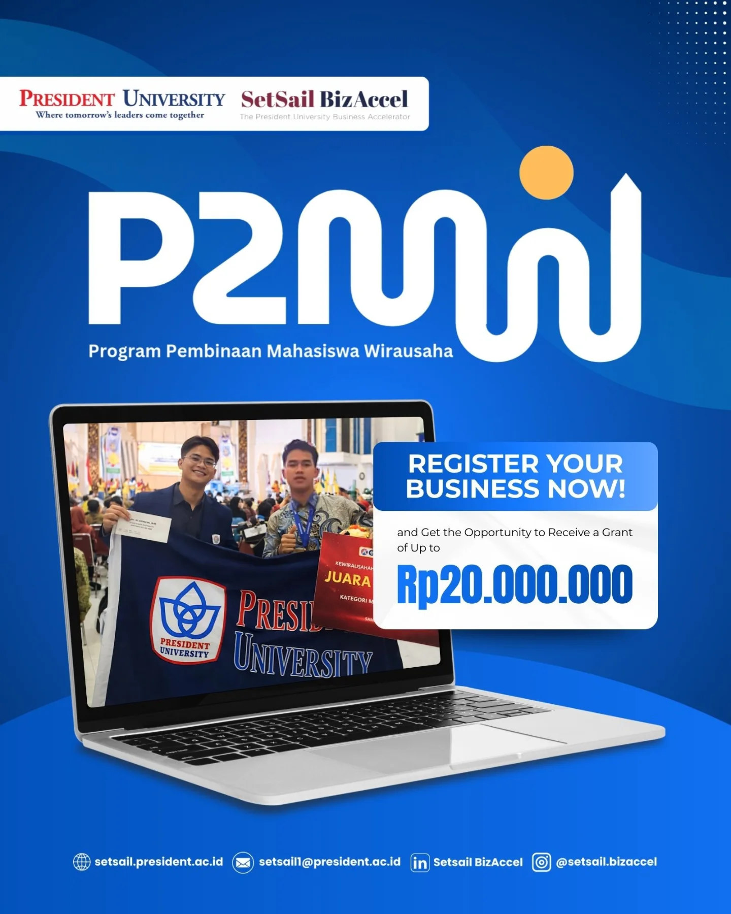 P2MW 2026: GET UP TO Rp20,000,000 GRANT!